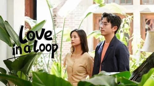 Love in a Loop still