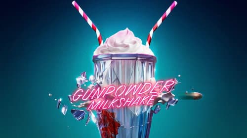 Gunpowder Milkshake still