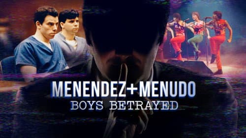 Menendez + Menudo: Boys Betrayed still