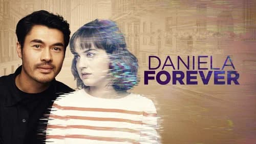Daniela Forever still