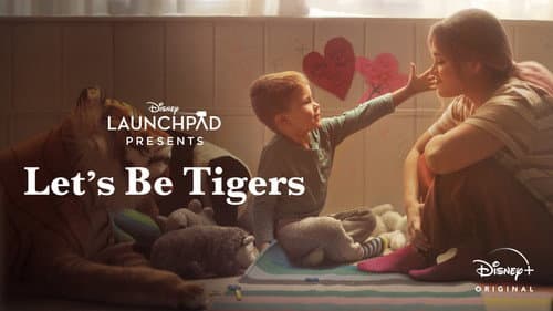 Let's Be Tigers still