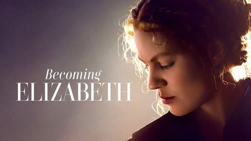 Becoming Elizabeth still