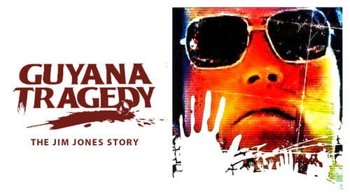Guyana Tragedy: The Story of Jim Jones still