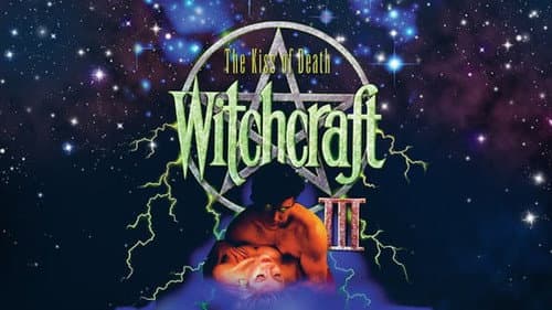 Witchcraft III: The Kiss of Death still