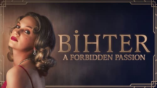 Bihter: A Forbidden Passion still