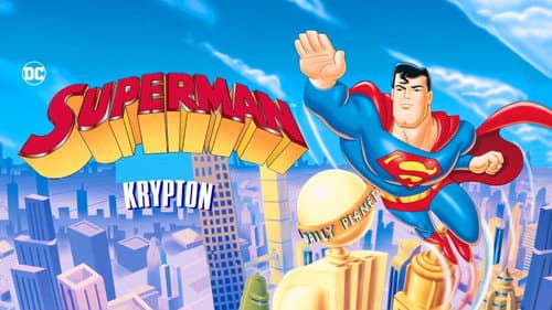 Superman: The Last Son of Krypton still