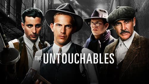 The Untouchables still