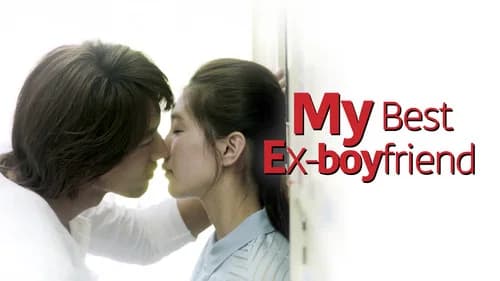 My Best Ex-Boyfriend still