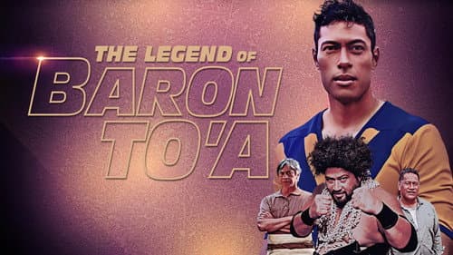 The Legend of Baron To'a still
