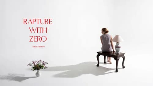 Rapture with Zero still