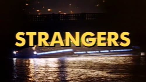 Strangers still