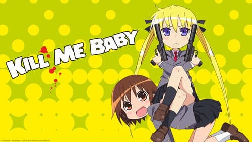 Kill Me Baby still