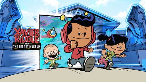 Xavier Riddle and the Secret Museum still
