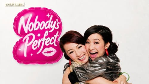 Nobody's Perfect still