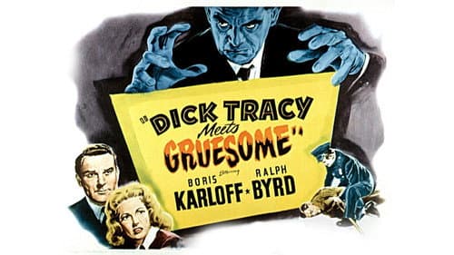 Dick Tracy Meets Gruesome still