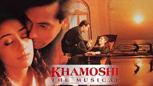 Khamoshi: The Musical still