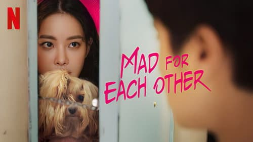 Mad for Each Other still