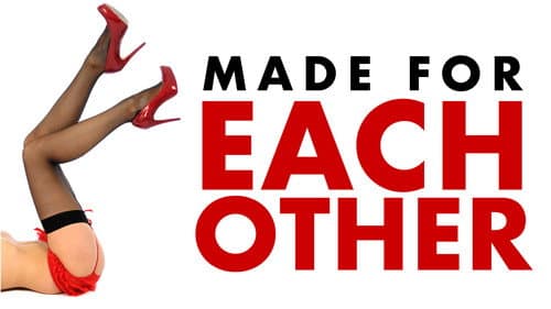Made for Each Other still