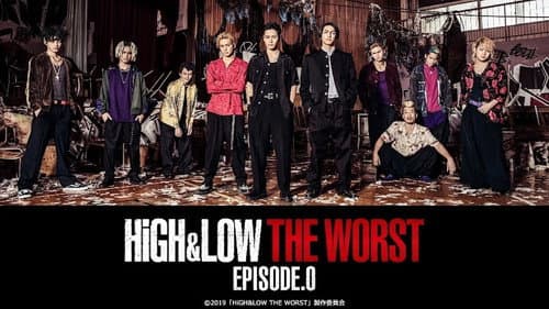 HiGH&LOW THE WORST Episode.0 still