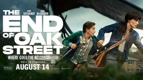 The End of Oak Street still