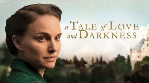 A Tale of Love and Darkness still