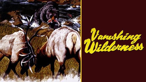 Vanishing Wilderness still