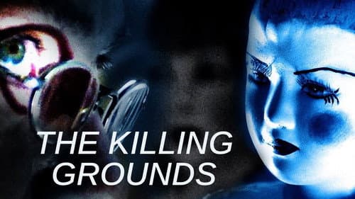 The Killing Grounds still