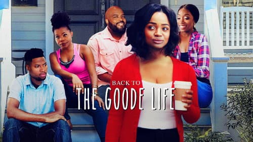 Back to the Goode Life still