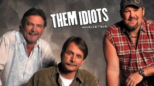 Them Idiots: Whirled Tour still
