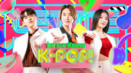 let me Know K-POP! still