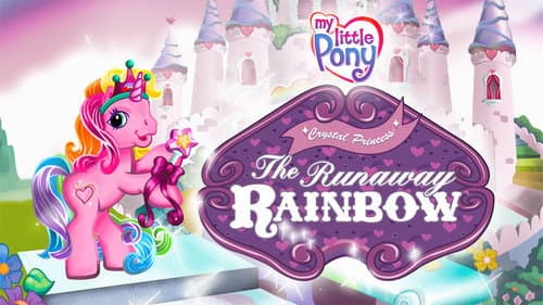 My Little Pony: The Runaway Rainbow still