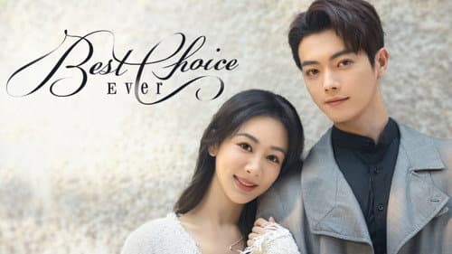 Best Choice Ever still
