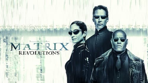 The Matrix Revolutions still