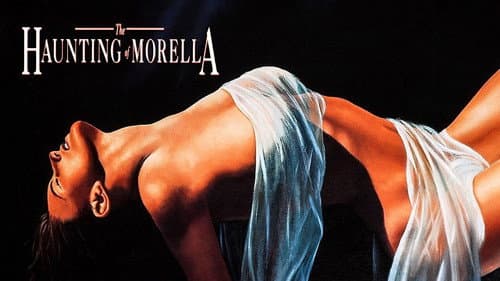 The Haunting of Morella still