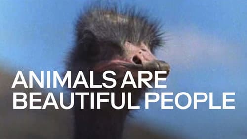 Animals Are Beautiful People still
