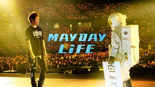 Mayday Life still