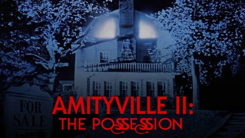 Amityville II: The Possession still