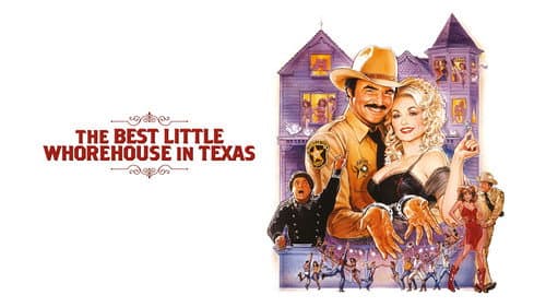 The Best Little Whorehouse in Texas still