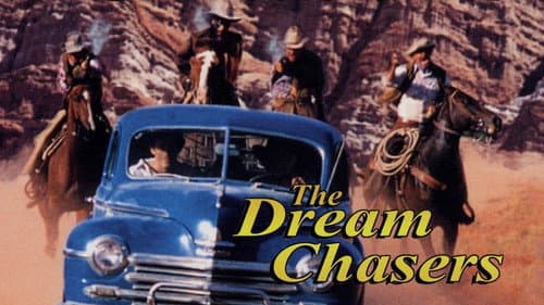 The Dream Chasers still