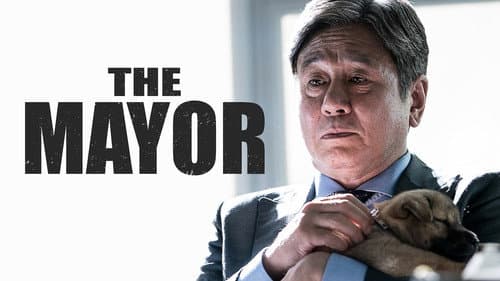 The Mayor still