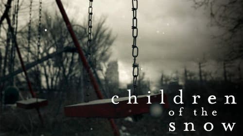 Children of the Snow still