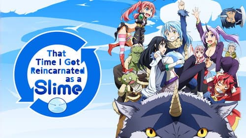That Time I Got Reincarnated as a Slime still