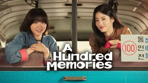 A Hundred Memories still