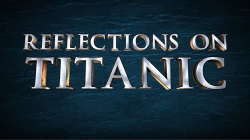 Reflections on Titanic still