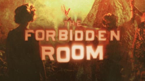 The Forbidden Room still
