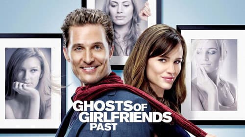 Ghosts of Girlfriends Past still