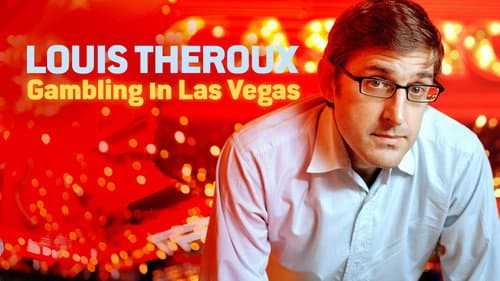 Louis Theroux: Gambling in Las Vegas still