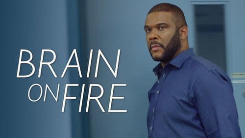 Brain on Fire still