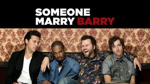 Someone Marry Barry still