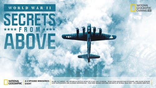 World War II: Secrets from Above still